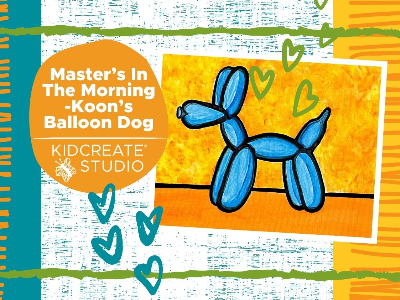 Masters in the Morning - Koons Balloon Dog (5-12 years) Masters in the Morning - Koons Balloon Dog (5-12 years)