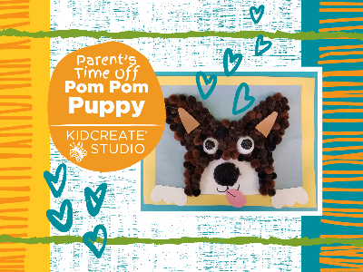 Kidcreate Studio - Broomfield. Parent's Time Off- Pom Pom Puppy (3-9 Years)